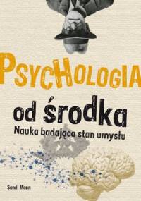 Psychologia od środka - Sandi Mann