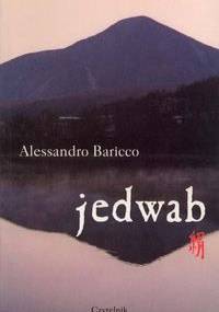 Jedwab - Alessandro Baricco