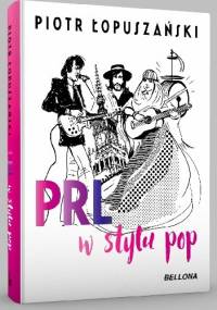 PRL w stylu pop - Piotr Łopuszański