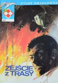 Zejście z trasy - Grzegorz Rosiński, Witold Jarkowski