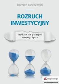 Rozruch inwestycyjny - Damian Kleczewski