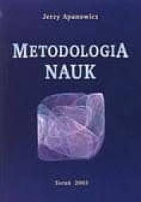 Metodologia nauk - Jerzy Apanowicz