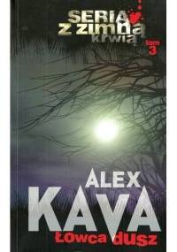 Łowca dusz - Alex Kava