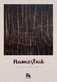 Namiestnik - Grzegorz Wróblewski