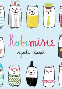 Robimisie - Agata Królak
