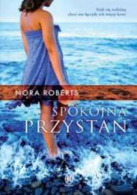 Spokojna przystań - Nora Roberts