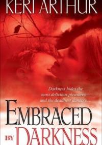 Embraced By Darkness - Keri Arthur