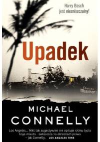Upadek - Michael Connelly