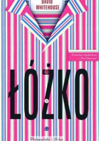 Łóżko - David Whitehouse