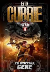 Za wszelką cenę - Evan Currie