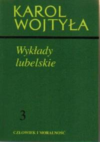 Wykłady lubelskie - Karol Wojtyła