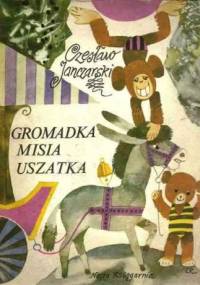 Gromadka Misia Uszatka - Czesław Janczarski
