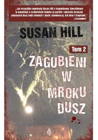 Zagubieni w mroku dusz. Tom 2 - Susan Hill