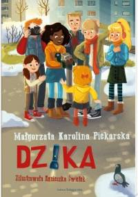 Dzika - Małgorzata Karolina Piekarska