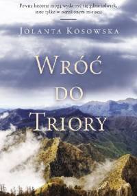 Wróć do Triory - Jolanta Kosowska