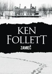 Zamieć - Ken Follett