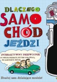 Dlaczego samochód jeździ - praca zbiorowa