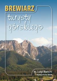 Brewiarz turysty górskiego - Luigi Bianchi