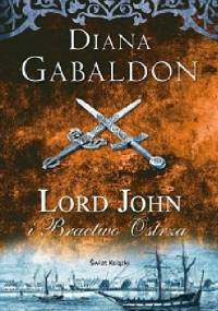 Lord John i Bractwo Ostrza - Diana Gabaldon