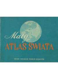 Mały atlas świata - autor nieznany