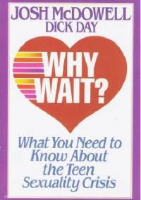 Dlaczego mam czekać? - Josh McDowell, Dick Day