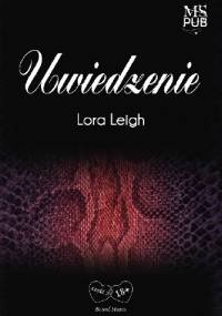 Uwiedzenie - Lora Leigh