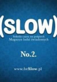 (SLOW) No. 2 / czerwiec 2012 - Redakcja pisma (SLOW)