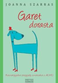 Garet dorasta - Joanna Szarras