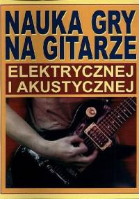 Nauka Gry na Gitarze Elektrycznej i Akustycznej - Jesse Gress