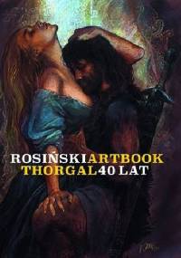Thorgal, 40 lat – Artbook - Grzegorz Rosiński