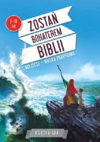 Mojżesz – wielka przeprawa - Paul Beaupère