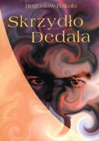 Skrzydło Dedala. Szkice, rozmowy o poezji i kulturze ukraińskiej lat 50.-90. XX wieku - Bogusław Bakuła