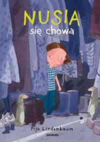 Nusia się chowa - Pija Lindenbaum