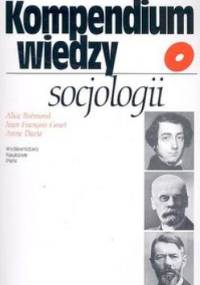 Kompendium wiedzy o socjologii