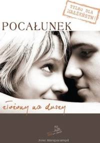 Pocałunek złożony na duszy - Jose Maniparampil