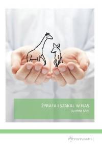 Żyrafa i szakal w nas - Justine Mol