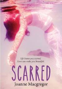 Scarred - Joanne MacGregor
