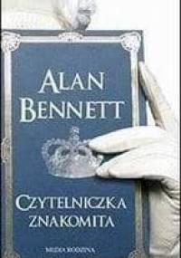 Czytelniczka znakomita - Alan Bennett