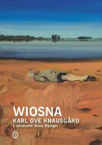 Wiosna - Karl Ove Knausgård