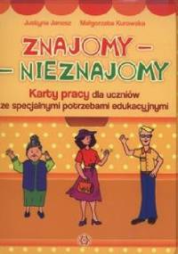 Znajomy - Nieznajomy Karty pracy - Justyna Janosz, Małgorzata Kurowska