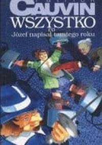 Wszystko, co Józef napisał tamtego roku - Patrick Cauvin