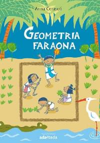 Geometria faraona - Anna Cerasoli