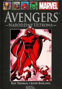 Avengers: Narodziny Ultrona - Roy William Thomas Jr., John Buscema