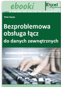 Bezproblemowa obsługa łącz do danych zewnętrznych - praca zbiorowa