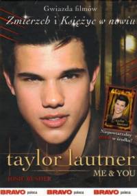 Taylor Lautner Me & You - Josie Rusher