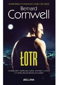 Łotr - Bernard Cornwell