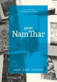 Nam Thar. Podróż, Miłość, Wyzwolenie - Marzena Popławska, Lena Leonteva