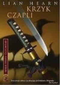 Krzyk czapli - Lian Hearn