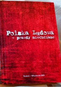 Polska Ludowa - prawdy niechciane - Paweł Petryka