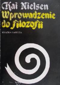 Wprowadzenie do filozofii - Kai Nielsen